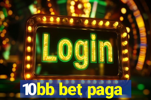 10bb bet paga